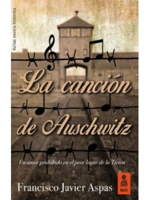 La Cancion De Auschwitz