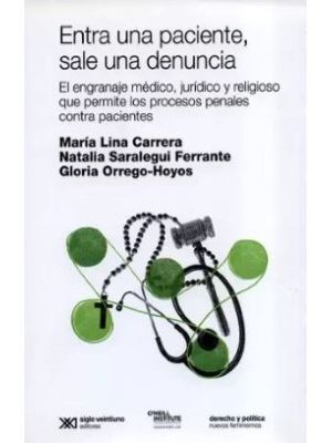 Entra Una Paciente Sale Una Denuncia