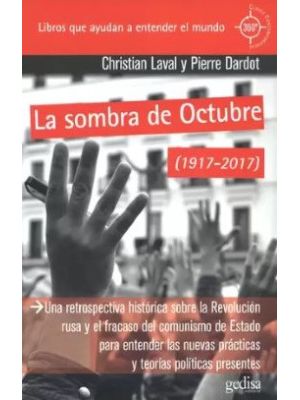 La Sombra De Octubre 1917-2017