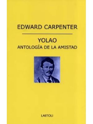 Yolao Antologia De La Amistad
