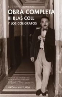 portada - OBRA COMPLETA III BLAS COLL Y LOS COLIGRAFOS