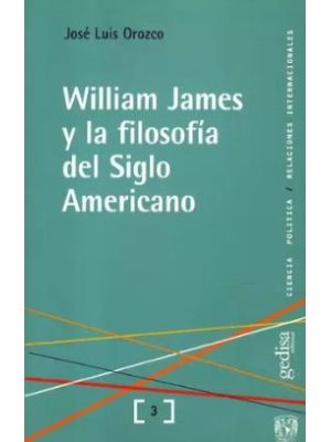 William James Y La Filosofia Del Siglo Americano