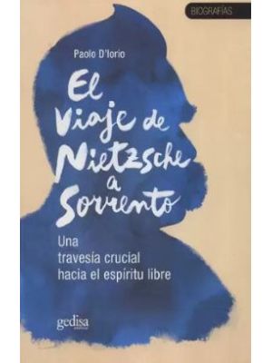El Viaje De Nietzsche A Sorrento