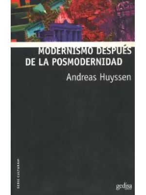 Modernismo Despues De La Posmodernidad