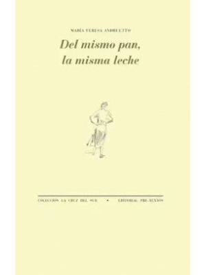Del Mismo Pan La Misma Leche