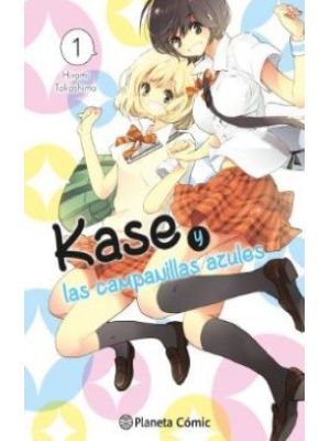 Kase Y Las Campanillas Azules 1