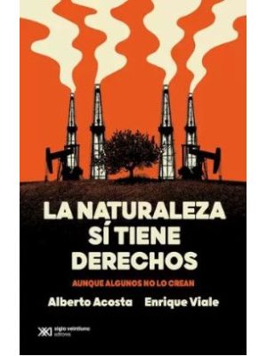 La Naturaleza Si Tiene Derechos