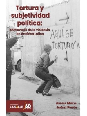 Tortura Y Subjetividad Politica