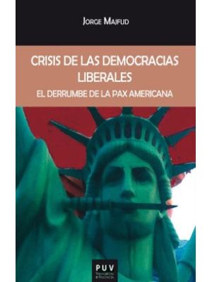 Crisis De Las Democracias Liberales