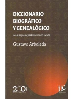 Diccionario Biografico Y Genealogico
