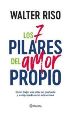 Los 7 Pilares Del Amor Propio