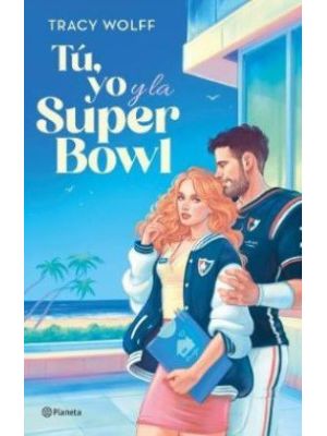 Tu Yo Y La Super Bowl