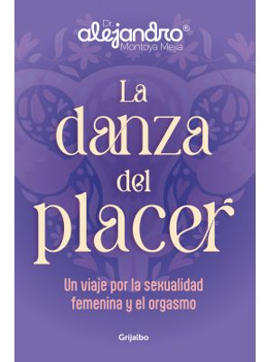 La Danza Del Placer