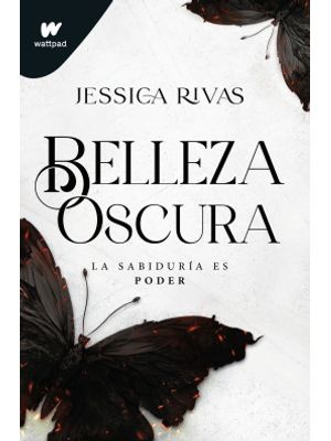 Belleza Oscura La SabidurÍa Es Poder