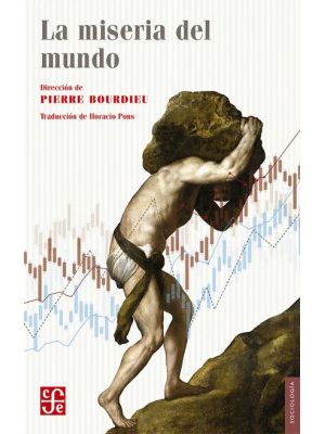 La Miseria Del Mundo