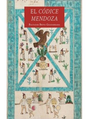 El Codice Mendoza