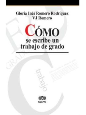 CÓmo Se Escribe Un Trabajo De Grado