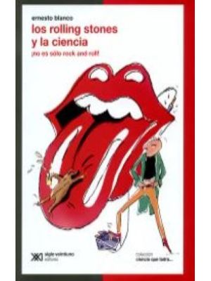 Los Rolling Stones Y La Ciencia