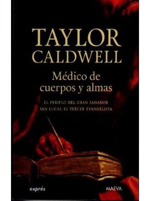 Medico De Cuerpos Y Almas