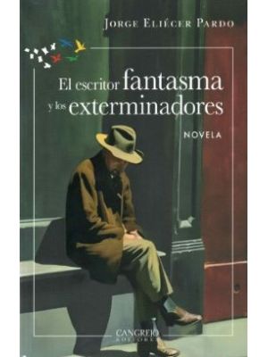 El Escritor Fantasma Y Los Exterminadores