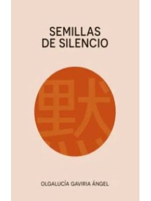 Semillas De Silencio