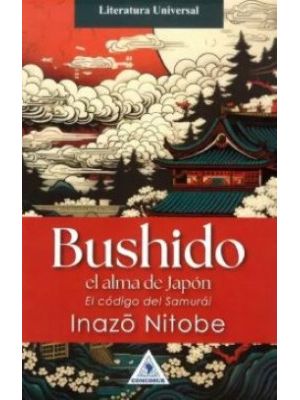 Bushido El Alma De Japon