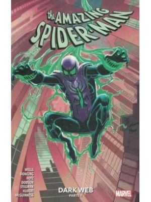 The Amazing Spider Man Dark Web 6