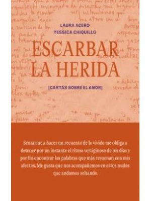 Escarbar La Herida