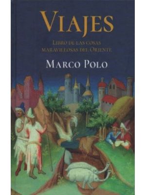 Viajes Libro De Las Cosas Maravillosas Del Oriente