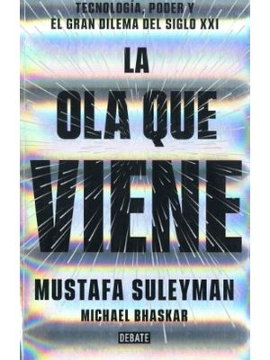 La Ola Que Viene