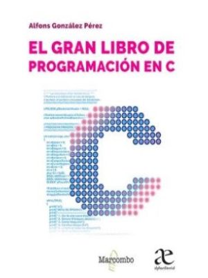 El Gran Libro De ProgramaciÓn En C