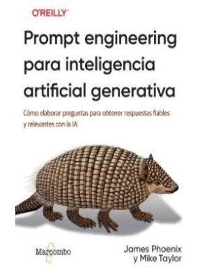 Prompt Engineering Para Inteligencia Artificial Generativa