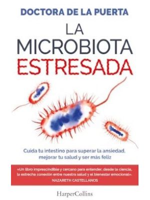 La Microbiota Estresada