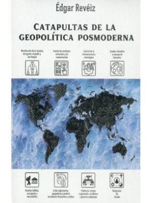 Catapultas De Geopolitica Posmoderna