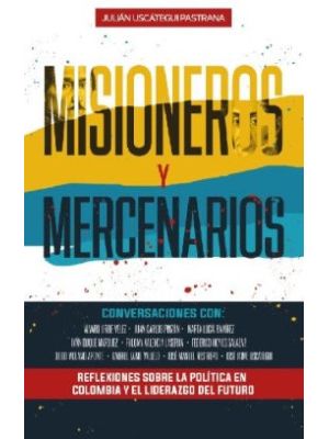 Misioneros Y Mercenarios