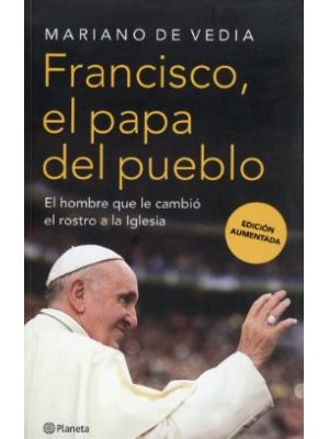 Francisco El Papa Del Pueblo