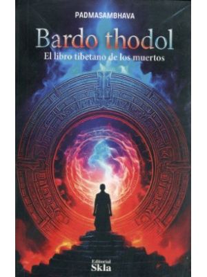 Bardo Thodol El Libro Tibetano De Los Muertos