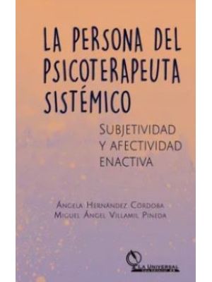 La Persona Del Psicoterapeuta Sistemico