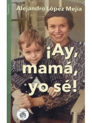 Ay Mama Yo Se