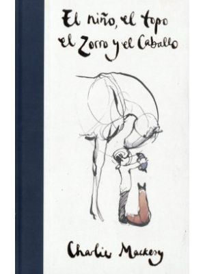 El NiÑo El Topo El Zorro Y El Caballo