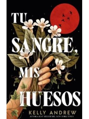 Tu Sangre Mis Huesos