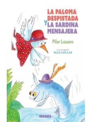 La Paloma Despistada Y La Sardina Mensajera
