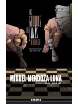 Las Guerras Que Jamas Debieron Ser