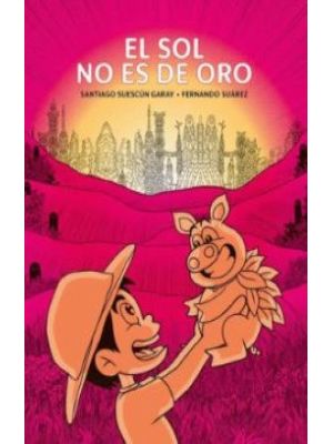 El Sol No Es De Oro