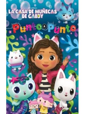 La Casa De MuÑecas De Gabby Punto A Punto