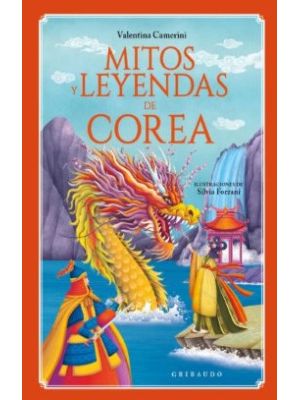 Mitos Y Leyendas De Corea