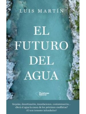 El Futuro Del Agua