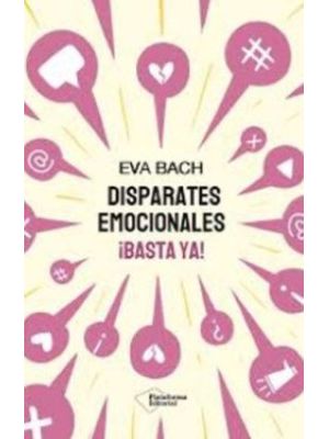 Disparates Emocionales Basta Yaa