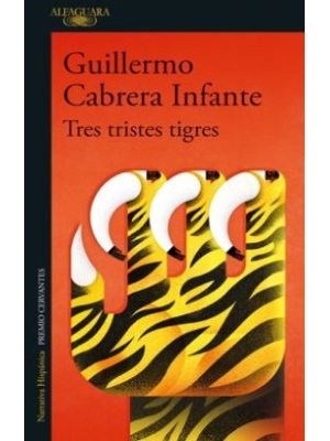 Tres Tristes Tigres