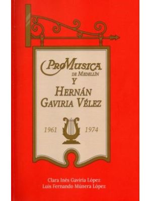 Promusica De Medellin Y Hernan Gaviria Velez